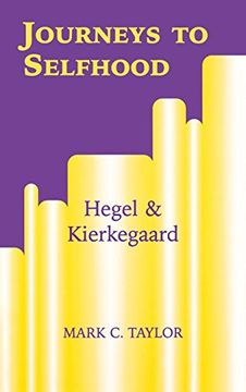 portada Journeys to Selfhood: Hegel and Kierkegaard (en Inglés)