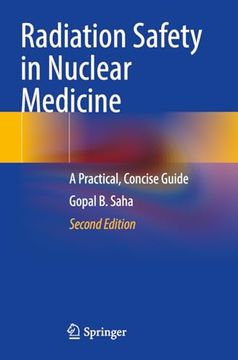 portada Radiation Safety in Nuclear Medicine: A Practical, Concise Guide (in English)
