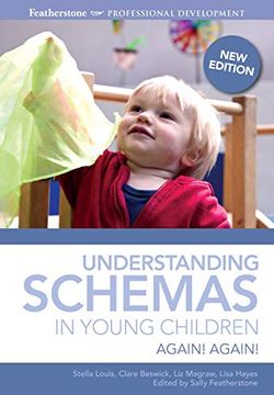 portada Understanding Schemas in Young Children: Again! Again! (Featherstone Professional Development) (en Inglés)