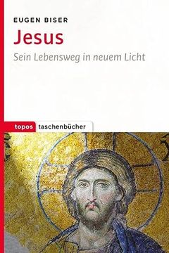 portada Jesus: Sein Lebensweg in Neuem Licht (Topos Taschenbücher) (en Alemán)