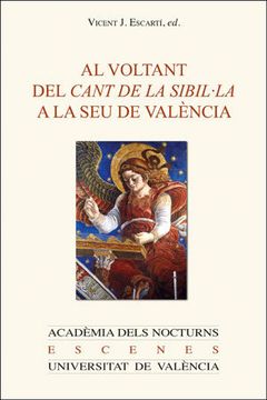 portada Al Voltant del Cant de la Sibil·La a la seu de València (Acadèmia Dels Nocturns) (in Spanish)