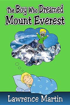 portada The Boy Who Dreamed Mount Everest (in English)