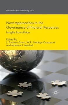 portada New Approaches to the Governance of Natural Resources: Insights from Africa (en Inglés)