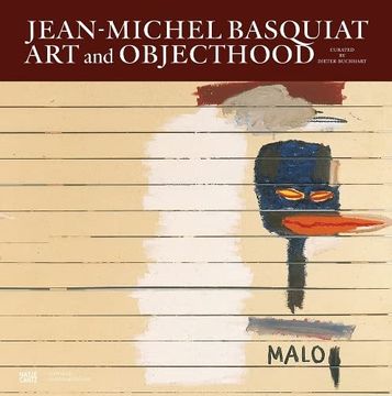 portada Jean-Michel Basquiat: Art and Objecthood (in English)