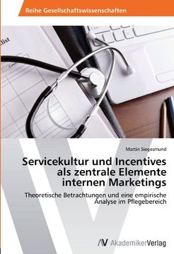 portada Servicekultur und Incentives als zentrale Elemente internen Marketings