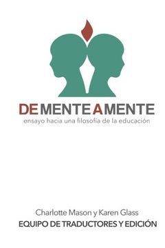 portada De Mente a Mente: Ensayo Hacia una Filosofía de la Educación (in Spanish)