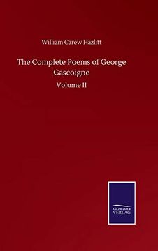 portada The Complete Poems of George Gascoigne: Volume ii (en Inglés)