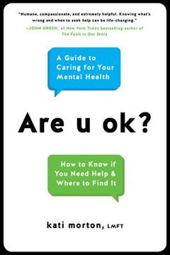 portada Are u Ok? A Guide to Caring for Your Mental Health (in English)