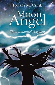 portada Moon Angel: The Lumonite's Legacy (en Inglés)