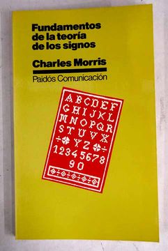 Libro Fundamentos De La Teoría De Los Signos, Morris, Charles, ISBN ...