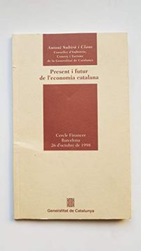 portada Present i Futur de L'economia Catalana. Cercle Financer (en Catalá)