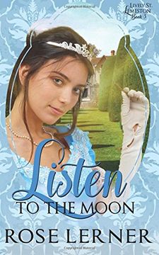 portada Listen to the Moon: Volume 3 (Lively St. Lemeston)