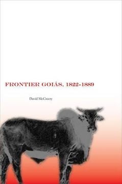 portada Frontier Goias, 1822-1889 (en Inglés)