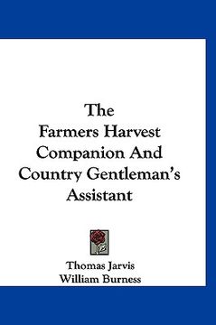 portada the farmers harvest companion and country gentleman's assistant