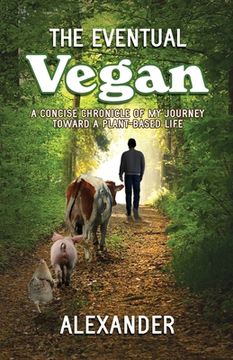 portada The Eventual Vegan (en Inglés)