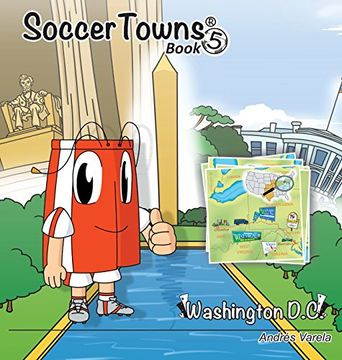 portada Roundy and Friends: Soccertowns Book 5 - Washington DC (Soccertowns Series)