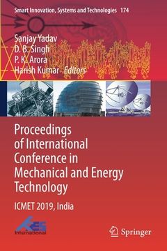 portada Proceedings of International Conference in Mechanical and Energy Technology: Icmet 2019, India
