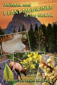 portada Animal and Plant Medicines of the North (en Inglés)