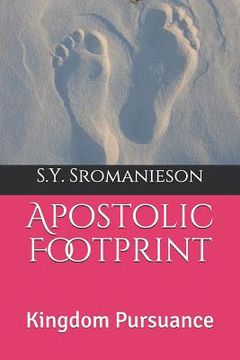 portada Apostolic Footprint: Kingdom Pursuance (en Inglés)