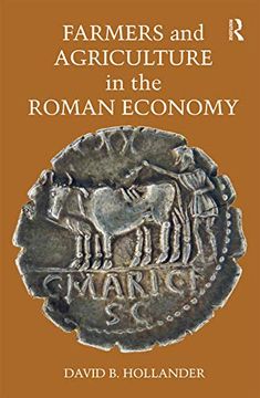 portada Farmers and Agriculture in the Roman Economy (en Inglés)