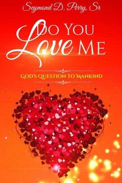 portada Do You Love Me?: God's Question to Mankind