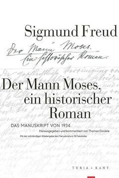 portada Der Mann Moses, ein Historischer Roman (in German)