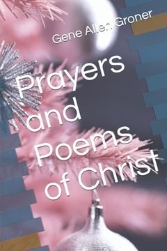 portada Prayers and Poems of Christ (en Inglés)