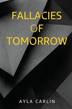 portada Fallacies of Tomorrow (in English)