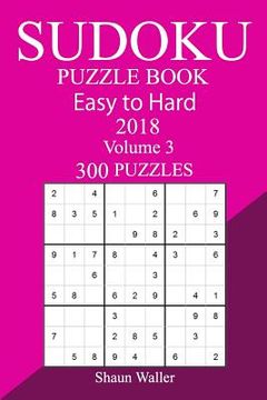 portada 300 Easy to Hard Sudoku Puzzle Book 2018