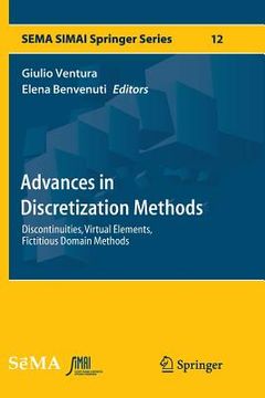 portada Advances in Discretization Methods: Discontinuities, Virtual Elements, Fictitious Domain Methods (in English)
