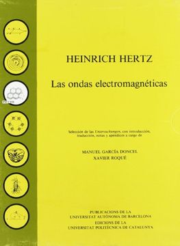 portada Heinrich Hertz: Las Ondas Electromagnéticas.