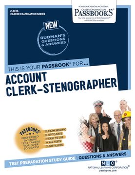 portada Account Clerk-Stenographer (C-3220): Passbooks Study Guide Volume 3220 (en Inglés)