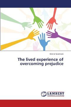portada The lived experience of overcoming prejudice