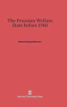 portada The Prussian Welfare State Before 1740 (en Inglés)