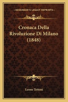 portada Cronaca Della Rivoluzione Di Milano (1848) (en Italiano)