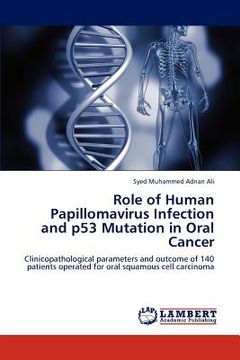 portada role of human papillomavirus infection and p53 mutation in oral cancer (en Inglés)