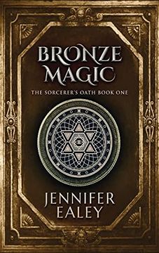 portada Bronze Magic (1): Large Print Hardcover Edition (Sorcerer'S Oath) 