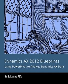 portada Dynamics AX 2012 Blueprints: Using PowerPivot to Analyze Dynamics AX Data