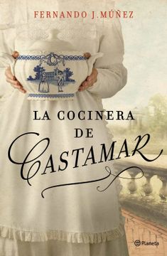 portada La Cocinera de Castamar (Autores Españoles e Iberoamericanos)