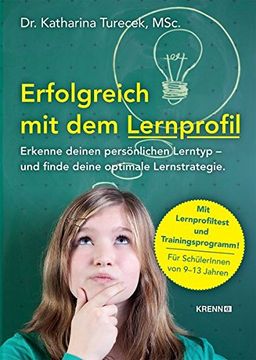 portada Erfolgreich mit dem Lernprofil: Erkenne deinen persönlichen Lernstil und finde deine optimale Lernstrategie (in German)