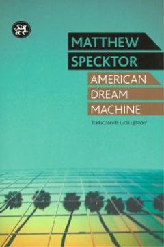portada American Dream Machine (Modernos y Clásicos)
