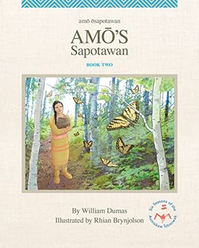 portada Amo'S Sapotawan: Volume 2 (The six Seasons of the Asiniskaw Ithiniwak) (in English)