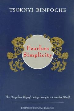 portada Fearless Simplicity: The Dzogchen way of Living Freely in a Complex World (en Inglés)