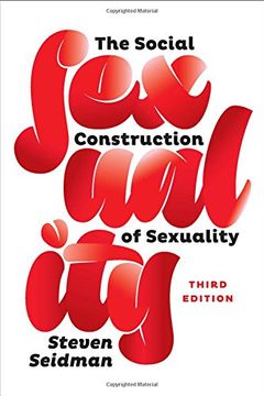 portada The Social Construction of Sexuality (Contemporary Societies) (en Inglés)