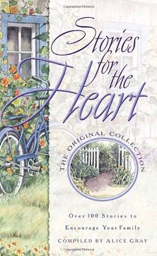 portada Stories for the Heart #01: Over 100 Stories to Encourage Your Soul 