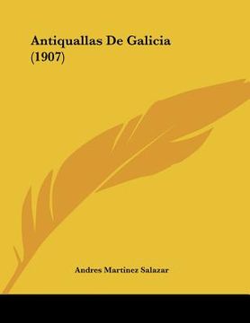 portada antiquallas de galicia (1907) (en Inglés)