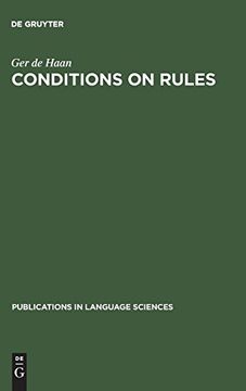 portada Conditions on Rules (Publications in Language Sciences) (en Inglés)