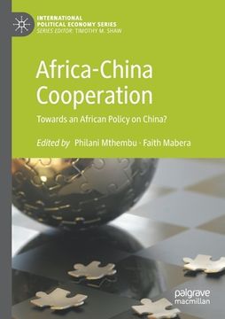 portada Africa-China Cooperation: Towards an African Policy on China? (en Inglés)