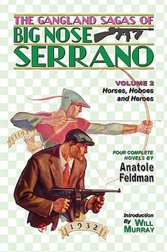 portada the gangland sagas of big nose serrano: volume 2 (en Inglés)