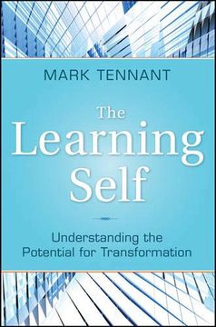 portada The Learning Self: Understanding the Potential for Transformation (Jossey-Bass Higher and Adult Education) (en Inglés)
